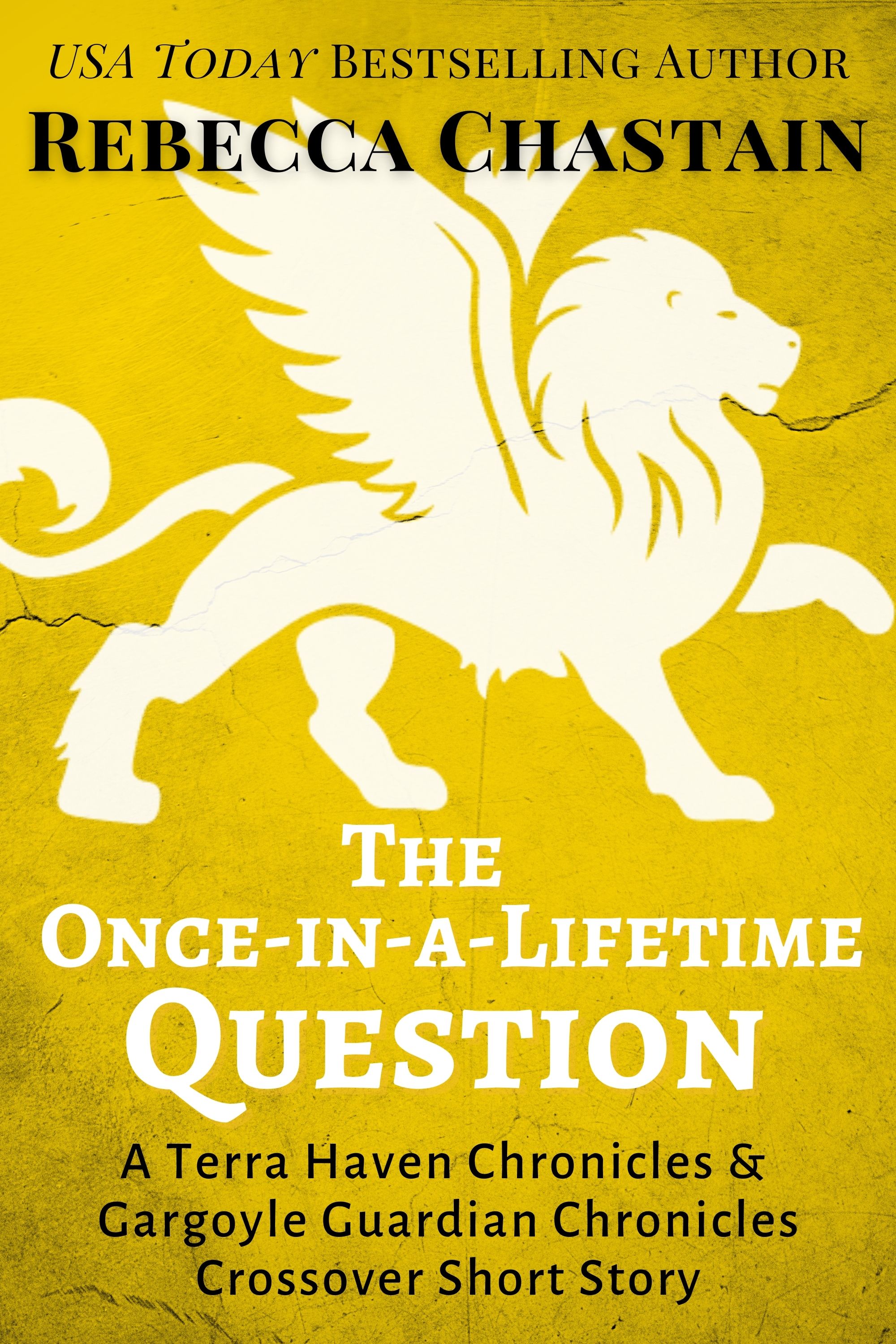 The Once-in-a-Lifetime Question cover